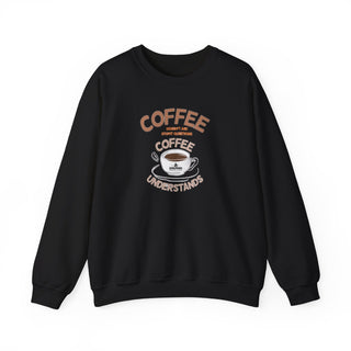 Unisex Heavy Blend™ Crewneck Sweatshirt Coffee Understands